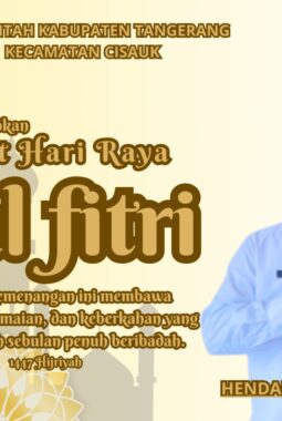 Hendarto Camat Cisauk Mengucapkan Selamat Menyambut Hari Raya Idul Fitri 1447 Hijriah