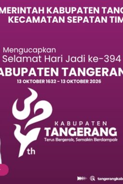 Pemerintah Kecamatan Sepatan Timur Ucapkan Selamat HUT ke-394 Kabupaten Tangerang: Terus Bergerak, Semakin Berdampak